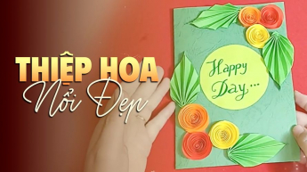 Thiệp Hoa Nổi Đẹp